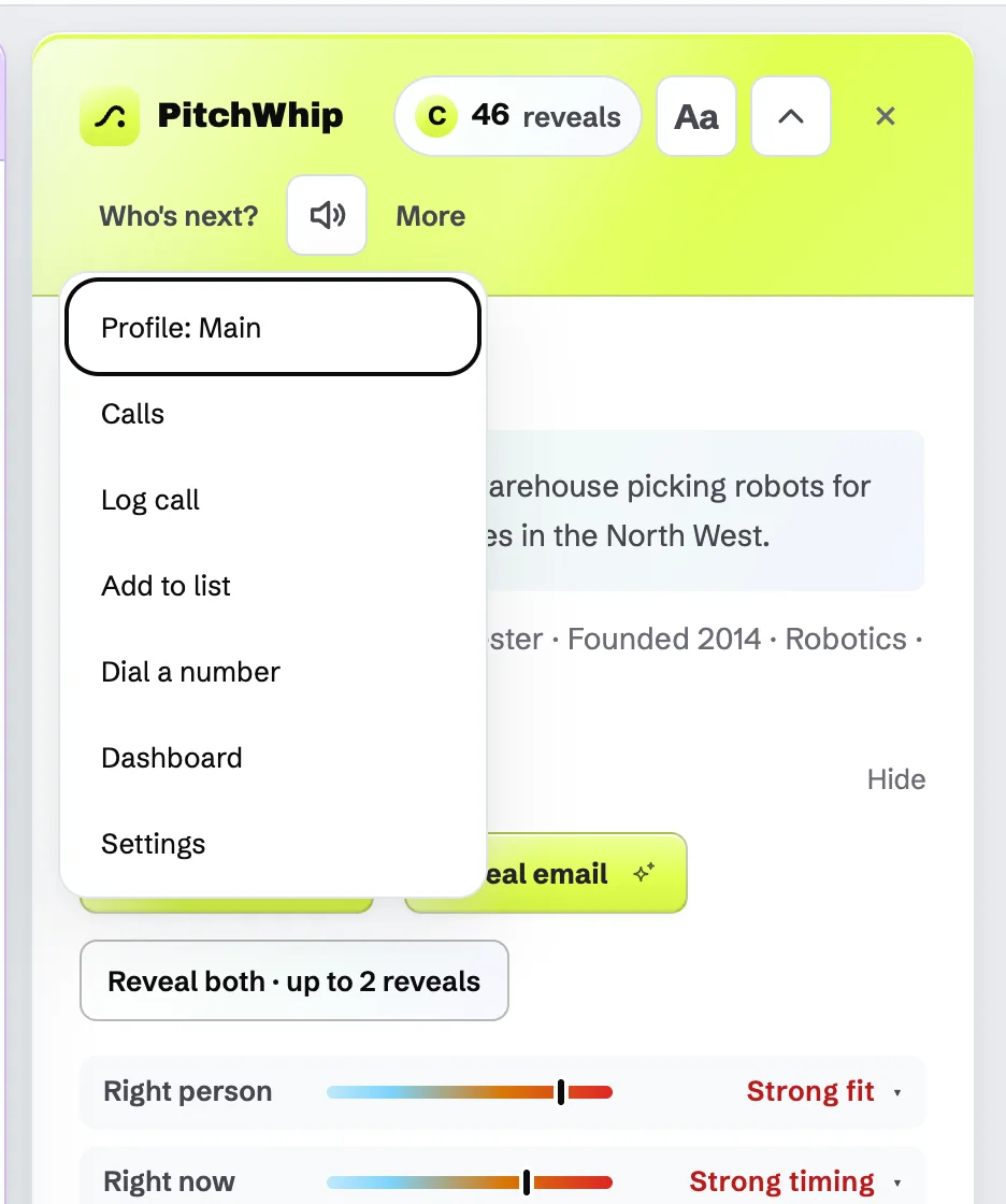 The More menu in the panel header, with Add to list, Log call, Calls, Dashboard and Settings