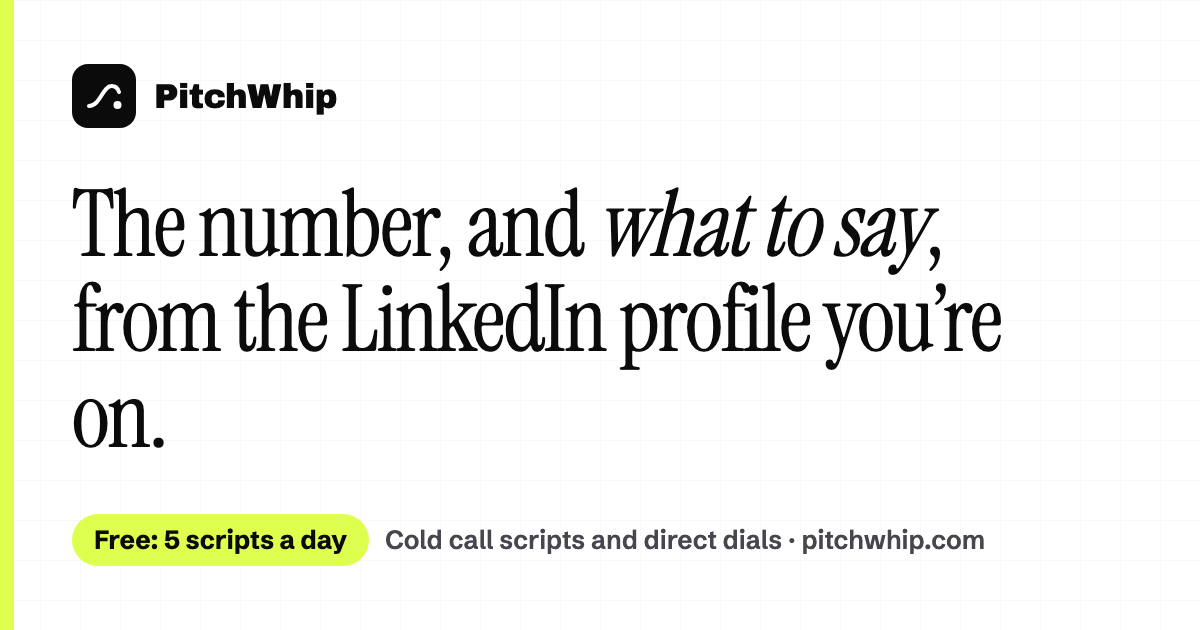 PitchWhip — call preparation beside LinkedIn. Does this add anything to your existing sales tools?
